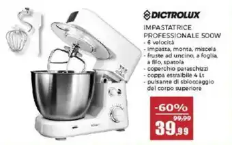 Happy Casa Dictrolux impastatrice professionale 500w offerta