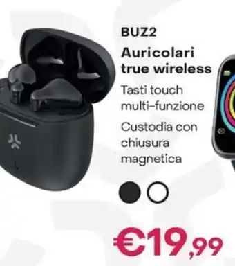 Euronics BUZ2 Auricolari true wireless Tasti touch multi-funzione offerta