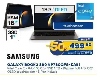 Euronics SAMSUNG GALAXY BOOK3 360 NP730QFG-KA5I offerta