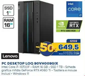 Euronics Lenovo PC DESKTOP LOQ 90VH009GIX offerta