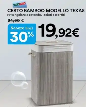 Ipercoop CESTO BAMBOO MODELLO TEXAS rettangolare o rotondo, colori assortiti offerta