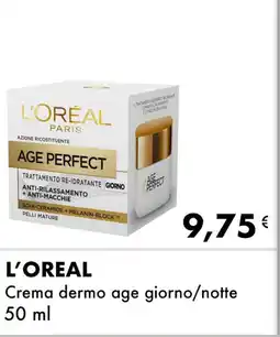 Iper Tosano L'OREAL Crema dermo age giorno/notte offerta