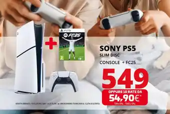 Comet SONY PS5 SLIM DISC CONSOLE + FC25 offerta