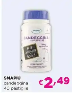 Acqua & Sapone SMAPIÚ candeggina 40 pastiglie offerta