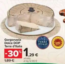 Carrefour Express Gorgonzola Dolce DOP Terre d'Italia offerta