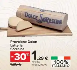 Carrefour Express Provolone Dolce Latteria Soresina offerta