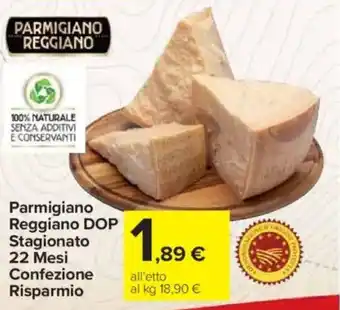 Carrefour Express Parmigiano Reggiano DOP Stagionato 22 Mesi Confezione Risparmio offerta