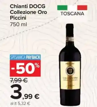 Carrefour Express Chianti DOCG Collezione Oro Piccini offerta