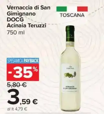 Carrefour Express Vernaccia di San Gimignano DOCG Acinaia Teruzzi offerta