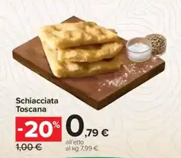 Carrefour Express Schiacciata Toscana offerta