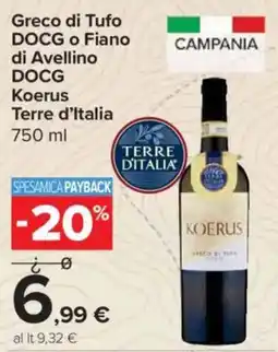 Carrefour Express Greco di Tufo DOCG o Fiano di Avellino DOCG Koerus Terre d'Italia offerta