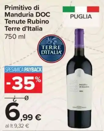 Carrefour Express Primitivo di Manduria DOC Tenute Rubino Terre d'Italia offerta