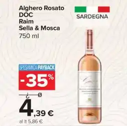 Carrefour Express Alghero Rosato DOC Raim Sella & Mosca offerta