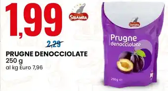 Eurospin Prugne denocciolate SAMBA offerta