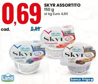 Eurospin Skyr assortito Land offerta