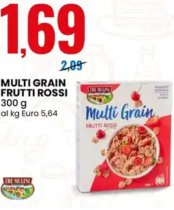 Eurospin Multi grain frutti rossi TRE MULINI offerta