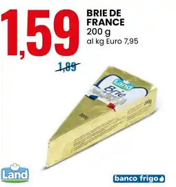 Eurospin Brie de france Land offerta