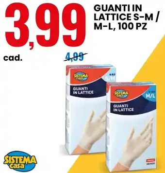 Eurospin SISTEMA casa Guanti in lattice s-m/ m-l, 100 pz offerta