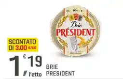 Supermercati Dok Brie PRESIDENT offerta