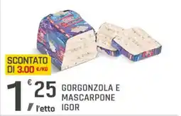 Supermercati Dok Gorgonzola e mascarpone IGOR offerta