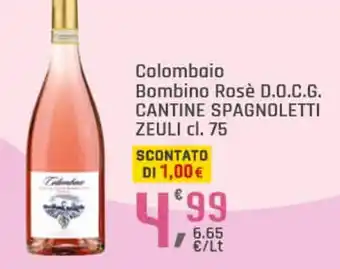 Supermercati Dok Colombaio bombino rosè d.o.c.g. CANTINE SPAGNOLETTI ZEULI offerta