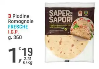 Supermercati Dok 3 piadine romagnole fresche SAPER DI SAPORI offerta