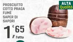 Supermercati Dok Prosciutto cotto praga fumè SAPER DI SAPORI offerta