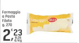 Supermercati Dok Formaggio a pasta filata SELEX offerta