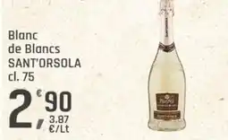 Supermercati Dok Blanc de blancs SANT'ORSOLA offerta