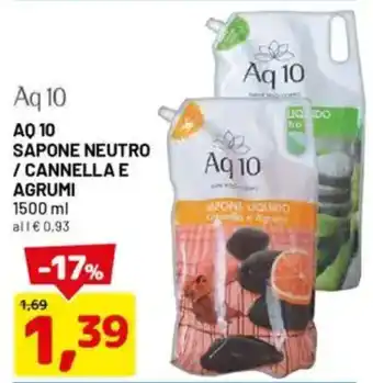 DPiù AQ 10 sapone neutro / cannella e agrumi offerta