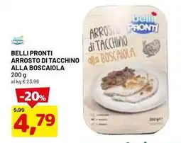 DPiù Belli pronti arrosto di tacchino boscaiola offerta