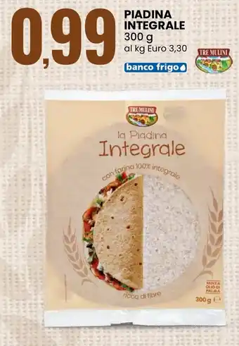 Eurospin Piadina integrale TRE MULINI offerta