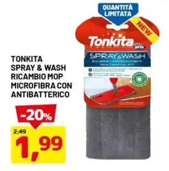 DPiù Tonkita spray & wash ricambio mop microfibra con antibatterico offerta