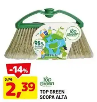 DPiù Top green scopa alta offerta