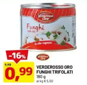 DPiù Verderosso oro funghi trifolati offerta