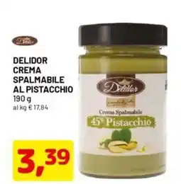 DPiù Delidor crema spalmabile al pistacchio offerta