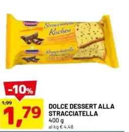 DPiù Dolce dessert alla stracciatella offerta