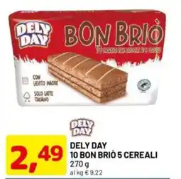 DPiù DELY DAY 10 bon briò 5 cereali offerta