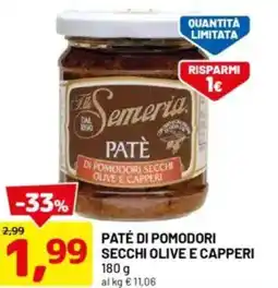 DPiù Paté di pomodori secchi olive e capperi offerta