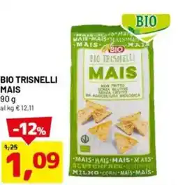 DPiù Bio trisnelli mais offerta