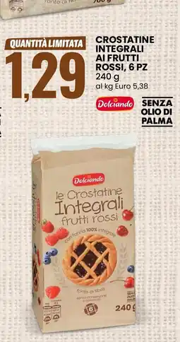 Eurospin Dolciando Crostatine integrali ai frutti rossi, 6 pz offerta