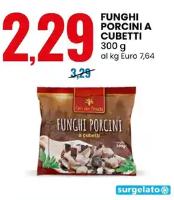 Eurospin Funghi porcini a cubetti offerta