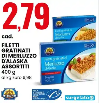 Eurospin ATHENA Filetti gratinati di merluzzo d'alaska assortiti offerta