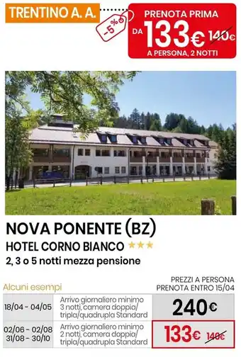 Eurospin Nova ponente (bz) hotel corno bianco offerta