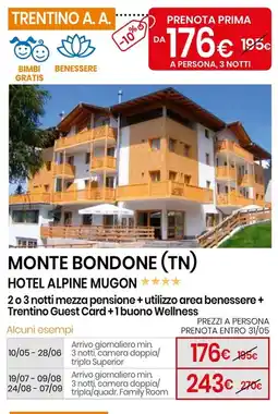 Eurospin Monte bondone (tn) hotel alpine mugon offerta