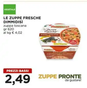 Alì Supermercati Le zuppe fresche DIMMIDISÌ offerta