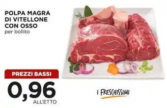 Alì Supermercati Polpa magra di vitellone con osso offerta