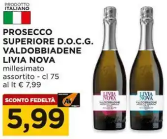 Alì Supermercati Prosecco superiore d.o.c.g. valdobbiadene LIVIA NOVA offerta