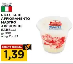 Alì Supermercati Ricotta di affioramento mastro archimede SABELLI offerta