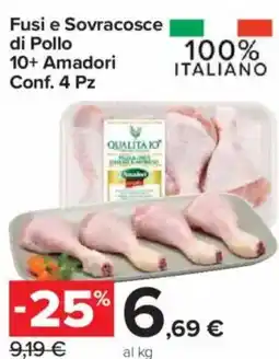 Carrefour Express Fusi e Sovracosce di Pollo 10+ Amadori offerta